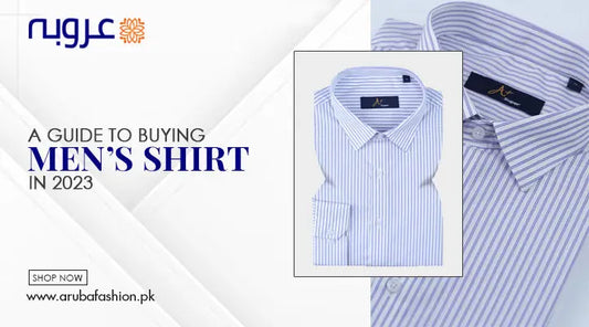 A Guide to Buying the Best Men’s Shirt in 2023